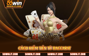 cach kiem tien tu baccarat